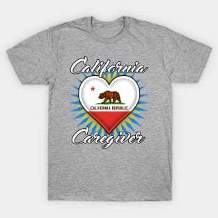 California Caregiver (white font) T-Shirt